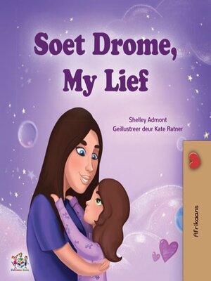 cover image of Soet Drome, My Lief